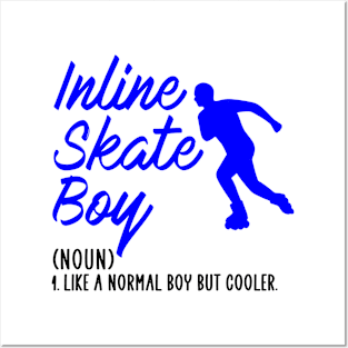 inline skate boy but cooler Posters and Art